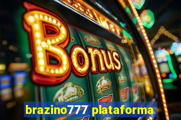 brazino777 plataforma